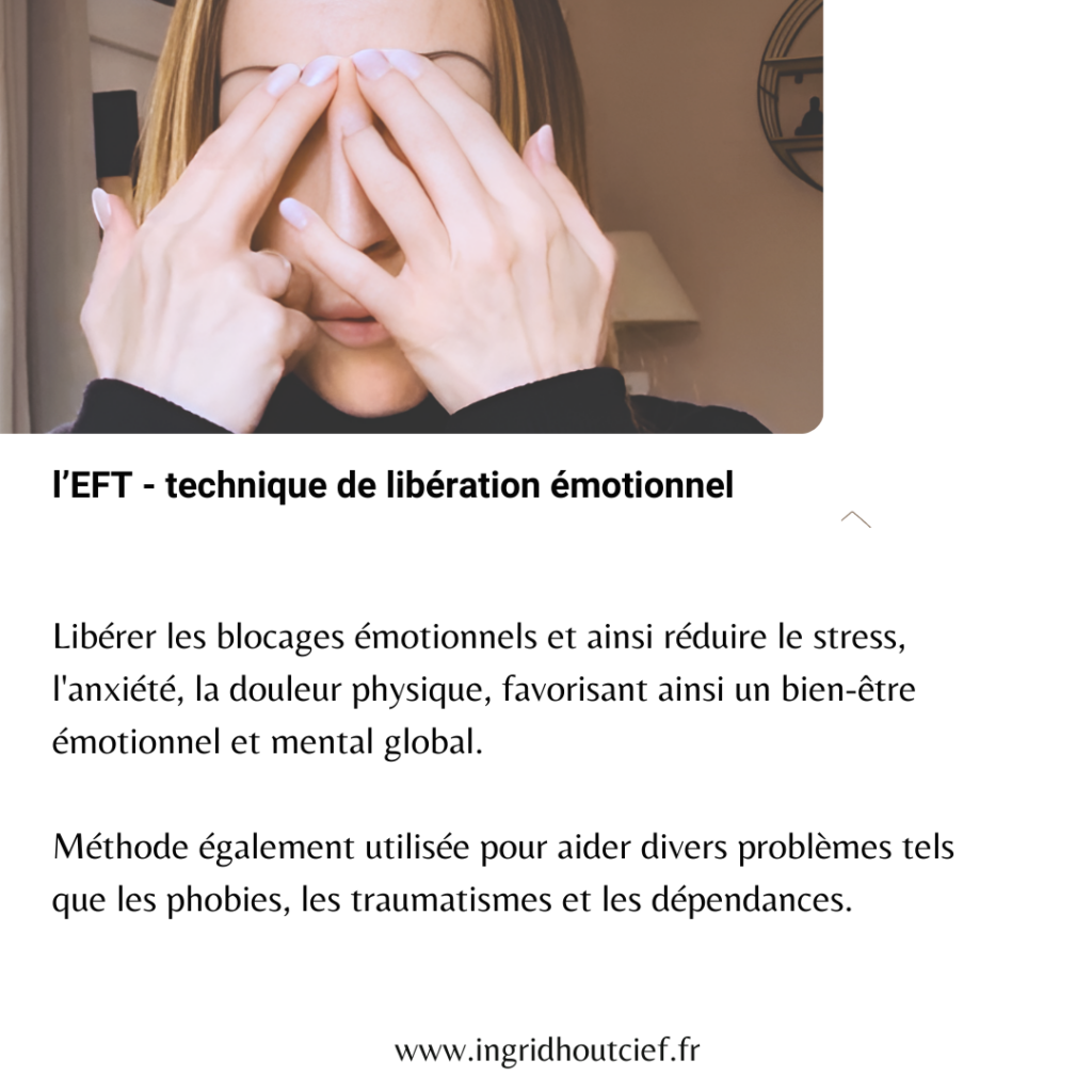 l'EFT pour te libérer du stress et de tes émotions bloquées.